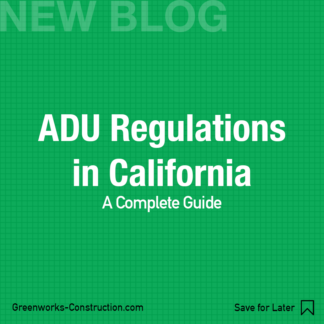 ADU Regulations in California