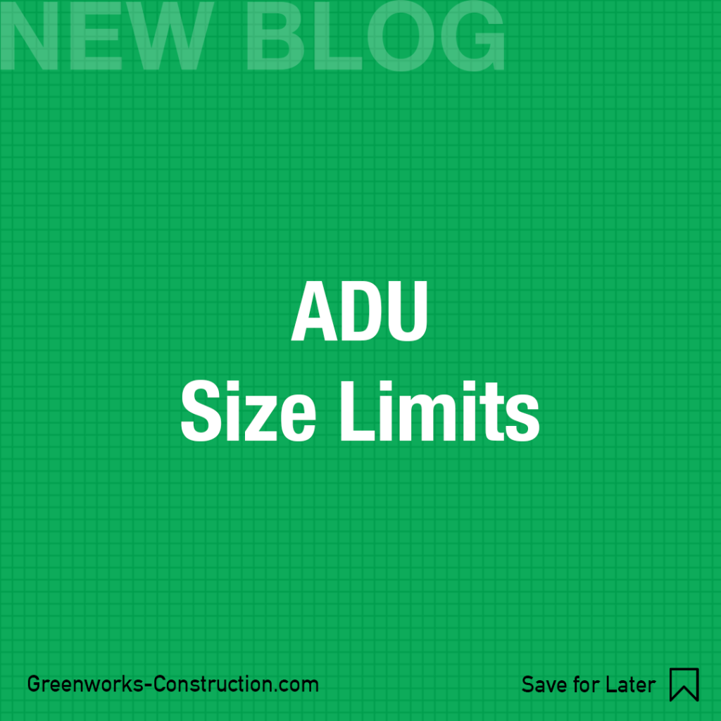ADU Size Limits