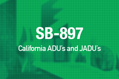 SB-897: California’s ADU and JADU Update