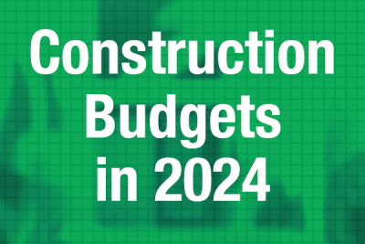 Construction Budgets in 2024