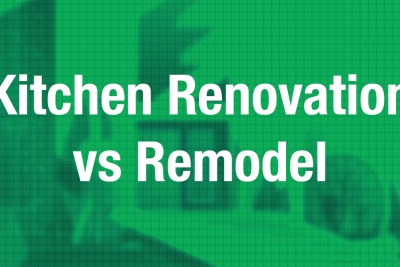 Kitchen Renovation vs Remodel