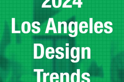 2024 Los Angeles Design Trends