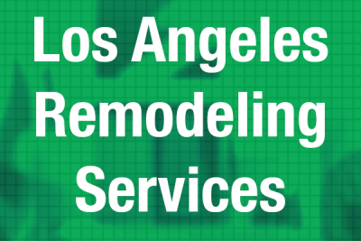 Los Angeles Remodeling Services Near Me